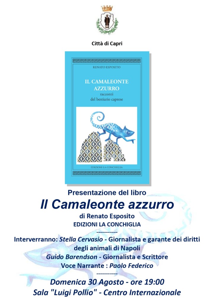 Capri, presentazione del libro “Il Camaleonte azzurro” di Renato Esposito