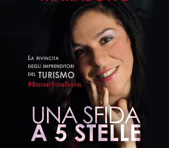 Imprese del turismo, la sfida “a 5 stelle” nel libro di Giada Marabotto