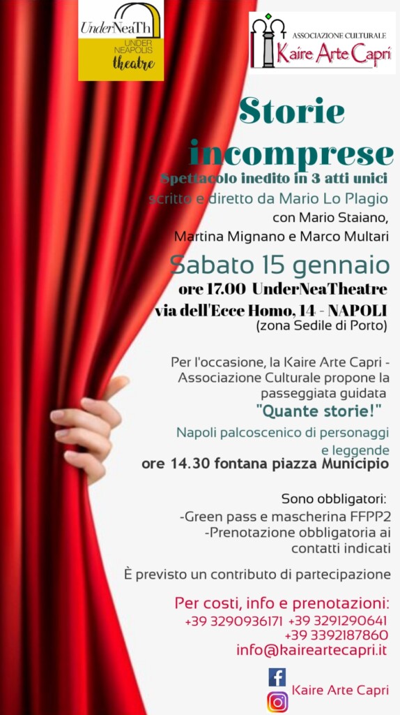 Con Kaire Arte Capri nel cuore di Napoli va in scena l’inedito spettacolo “Storie incomprese”