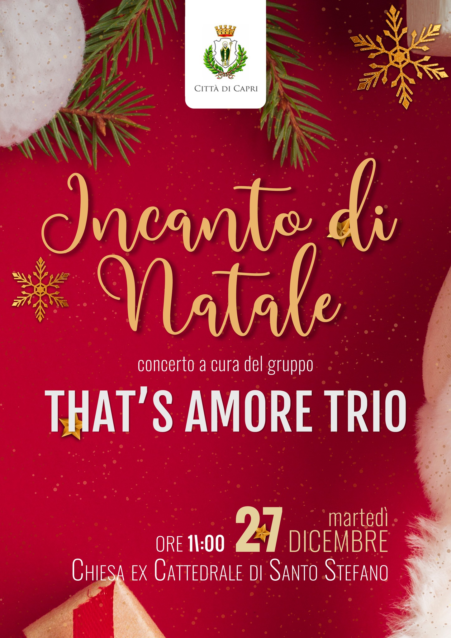 Chiesa ex Cattedrale di Santo Stefano: incontro di Natale, concerto That’s Amore Trio , martedì 27 dicembre, ore 11.00