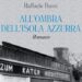 Esce in libreria ‘All’ombra dell’isola azzurra ‘ di Raffaele Bussi