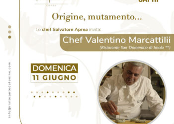 Da Tonino a Dentecala  “Origine, mutamento”  terza cena a quattro mani con lo chef stellato Valentino Marcattilii