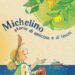 LIBRI, storia di una amicizia da Procida a New York nella favola illustrata “Michelino” (ed. Fioranna)