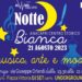 Ritorna la Notte Bianca di Anacapri, giunta già alla sua terza edizione .