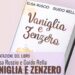 Presentazione libro “Vaniglia e Zenzero”, Venerdì 20 ottobre ore 17.30, Sala L. Pollio