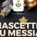 “Nascette lu Messia” Spettacolo Concerto alla Sala “L.Pollio” Domenica 17 dicembre ore 17.00