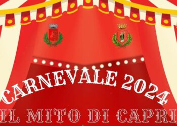 “Il mito di Capri” Programma delle tradizionali sfilate di Carnevale 2024