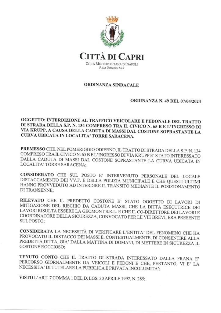 Ordinanza del Comandante De Marini, di interdizione al traffico veicolare e pedonale per un tratto di strada della provinciale Capri – Marina Piccola, a seguito della caduta franosa di ieri