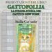 Presentazione del libro  “Gattofollia” Sabato 27 luglio ore 19.00 Terrazzo Internazionale