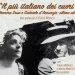 ‘Il più italiano dei cuori”, Sabato 14 settembre, ore 18.30 Sala “L.Pollio”