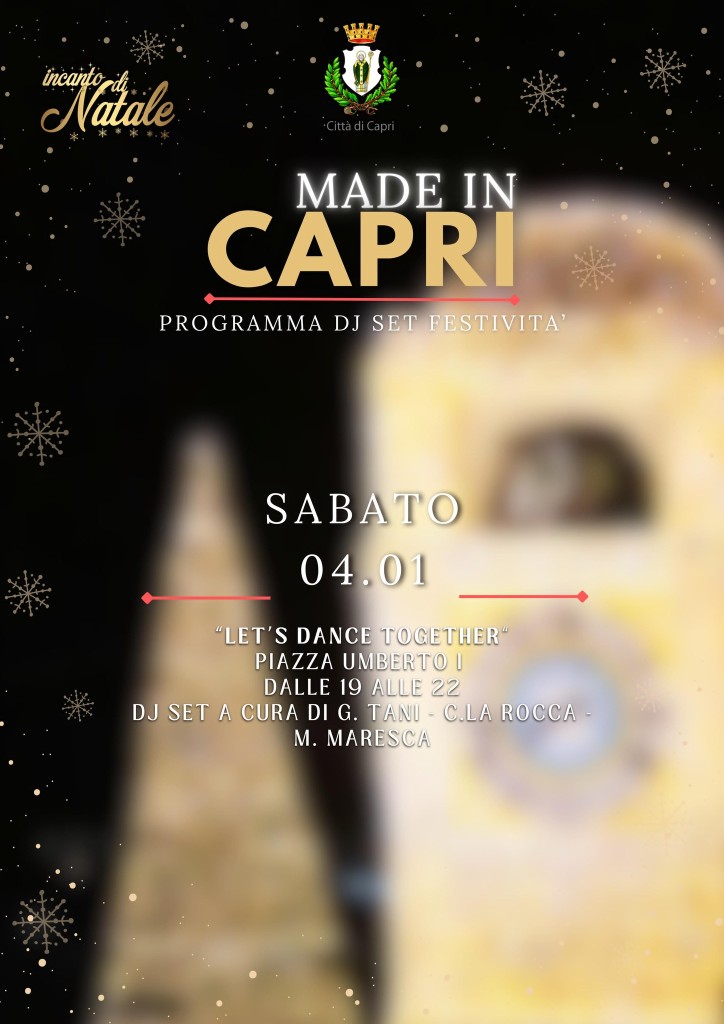 “Made In Capri” stasera, sabato 4 gennaio dalle 19.00 alle 22.00, Piazza Umberto I°