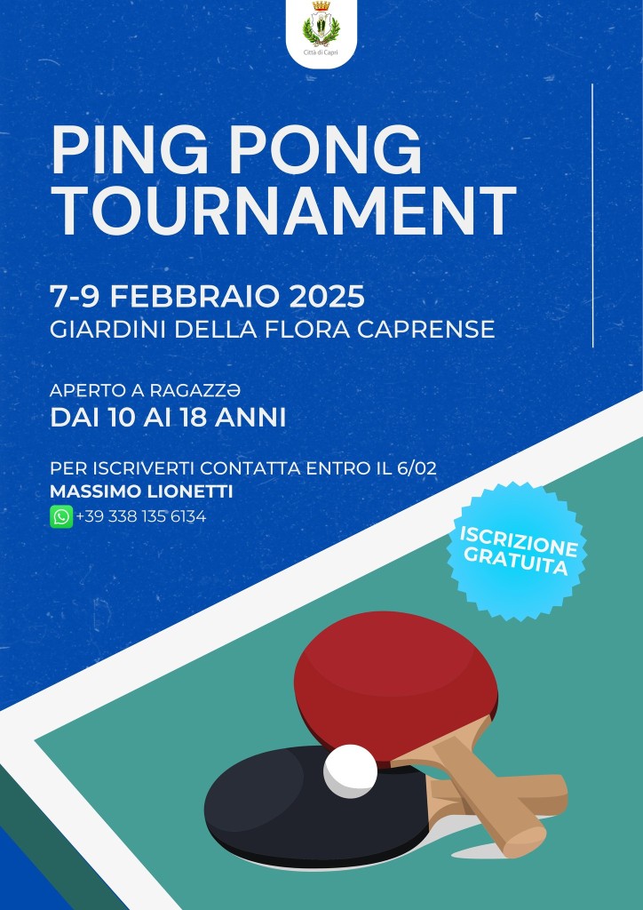 Città di Capri: Ping Pong Tournament, 7-9 febbraio 2025, Giardini della Flora Caprense