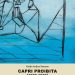 Segnalibro. “Capri proibita”, quando un’isola mediterranea è l’Eden proibito