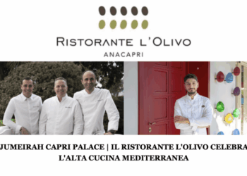 JUMEIRAH CAPRI PALACE | IL RISTORANTE L’OLIVO CELEBRA L’ALTA CUCINA MEDITERRANEA