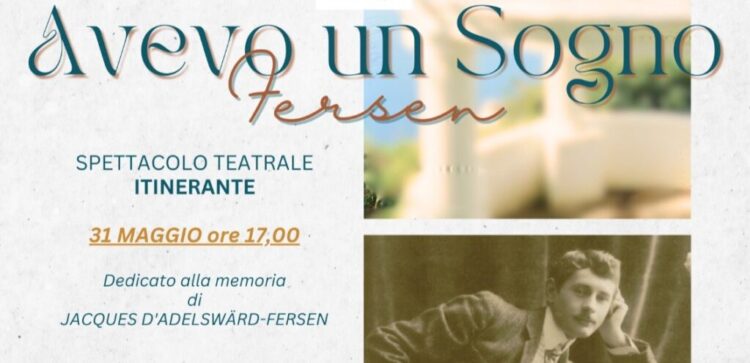 “Avevo un sogno – Fersen” Spettacolo teatrale itinerante a Villa Lysis Sabato 31 maggio, ore 17:00