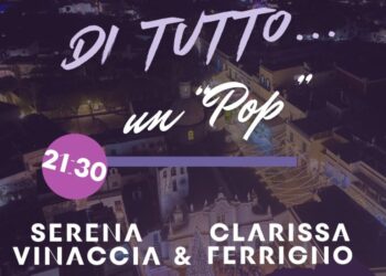 Anacapri: Piazza San Nicola si trasforma in un raffinato teatro all’aperto con la festa della musica “Di tutto un Pop”, domani 21 luglio dalla ore 21.30
