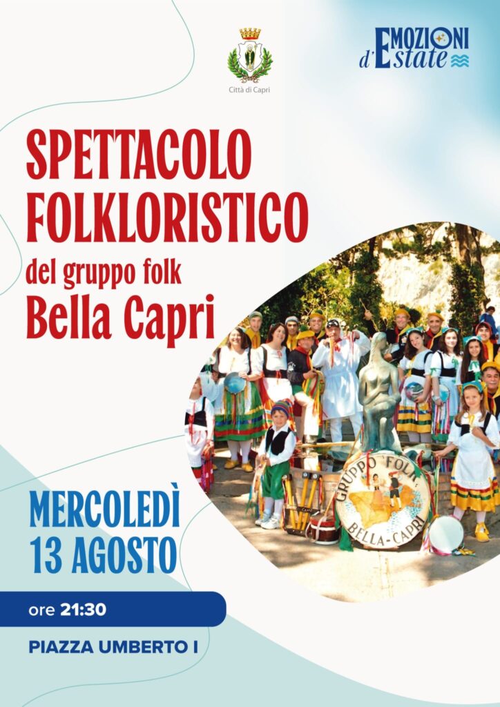 Spettacolo Folkloristico, Mercoledì 13 agosto ore 21.30, Piazza Umberto I