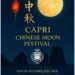 Capri celebra la tradizione orientale: il 6 ottobre il primo “Capri Chinese Moon Festival”