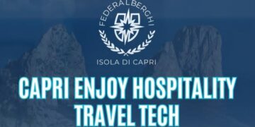 MERCOLEDI’ 29 OTTOBRE AL CENTRO CONGRESSI DI CAPRI LA SECONDA EDZIONE DI “CAPRI ENJOY HOSPITALITY TRAVEL TECH”