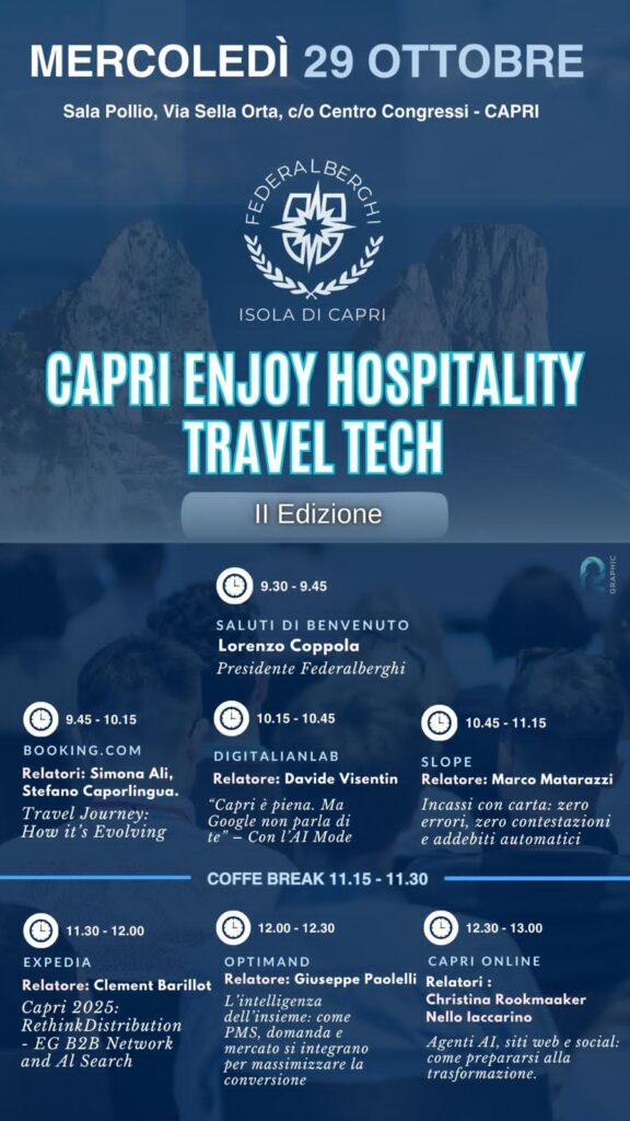 MERCOLEDI’ 29 OTTOBRE AL CENTRO CONGRESSI DI CAPRI LA SECONDA EDZIONE DI “CAPRI ENJOY HOSPITALITY TRAVEL TECH”