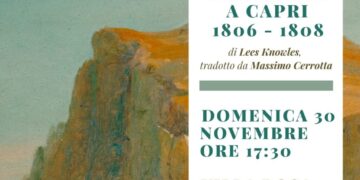 Presentazione del libro “Gli inglesi a Capri 1806-1808” di Sir Lees Knowles, traduzione di Massimo Cerrotta