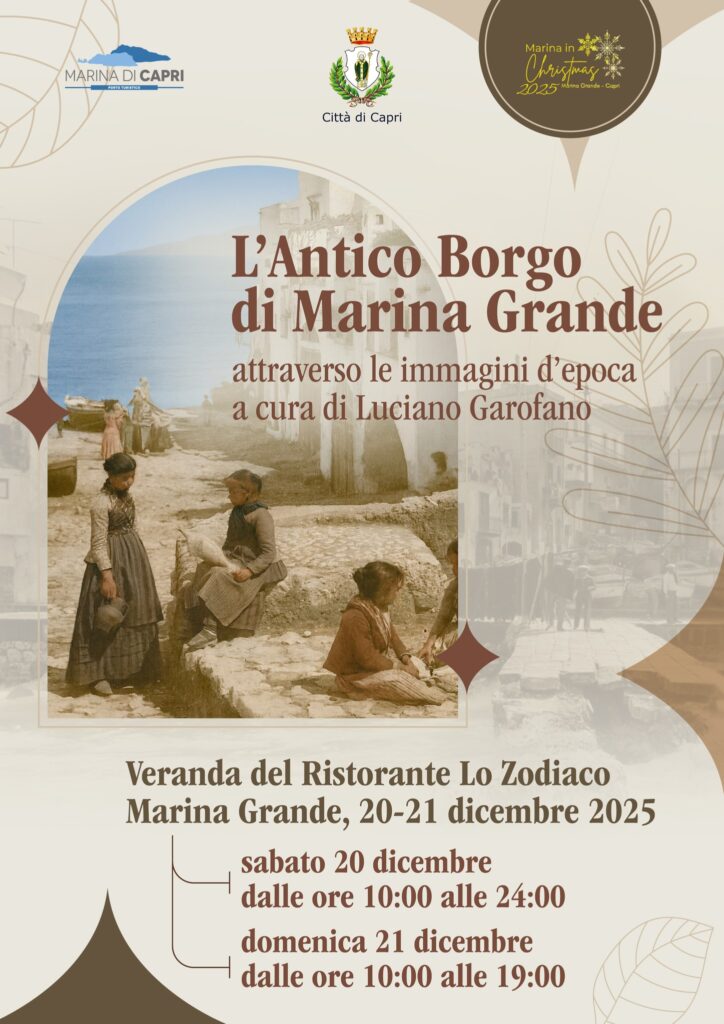 Marina Grande: L’antico borgo nelle immagini d’epoca a cura di Luciano Garofano, 20-21 dicembre 2025