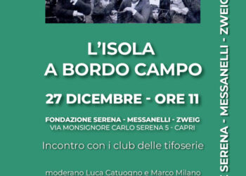 L’Isola a bordo campo – 27 dicembre ore 11 presso la Fondazione Serena Messanelli Zweig