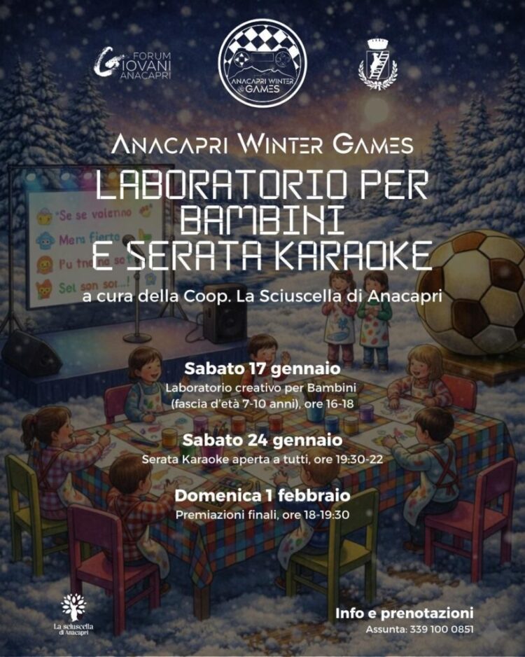 Anacapri Winter Games: A cura della Coop. La Sciuscella, Eventi PER BAMBINI E SERATA KARAOKE