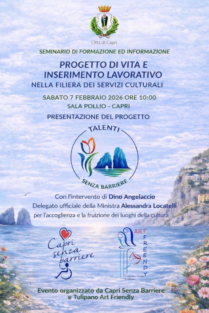 Talenti senza barriere: Seminario di Formazione ed Informazione, Sabato 7 febbraio, ore 10:00 Sala”L.Pollio”