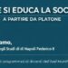 “Come si educa la società? A partire da Platone”. Giornate per la Scuola e la Cultura Umanistico-Scientifica sull’Isola di Capri (Anacapri, 21 gennaio 2026)