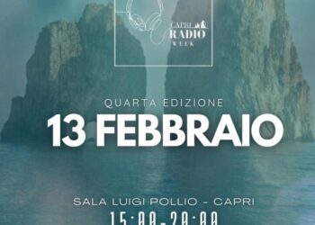 Venerdì 13 febbraio alla sala Pollio quarta edizione di “Capri Radio Week”