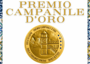 “Premio Campanile d’Oro” Città di Capri 2026: resi noti i nomi degli insigniti