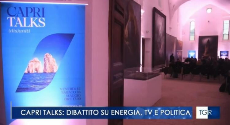 TGR Campania: a Capri Talks confronto su energia, informazione e legge elettorale (interviste video)