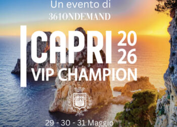 Capri VIP Champion, l’evento 361onDemand più ambito dell’estate torna sull’isola azzurra