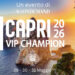 Capri VIP Champion, l’evento 361onDemand più ambito dell’estate torna sull’isola azzurra