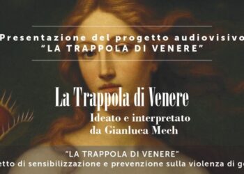 “La Trappola di Venere – Prevenzione, Consapevolezza e Responsabilità Maschile”, 21 maggio, ore 10:00 Sala “L. Pollio”