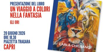Alla Piazzetta Tragara la presentazione del libro di Carla Chiusano “Un viaggio a colori nella fantasia” con il Patrocinio della Città di Capri, Sabato 20 giugno alle ore 18:30
