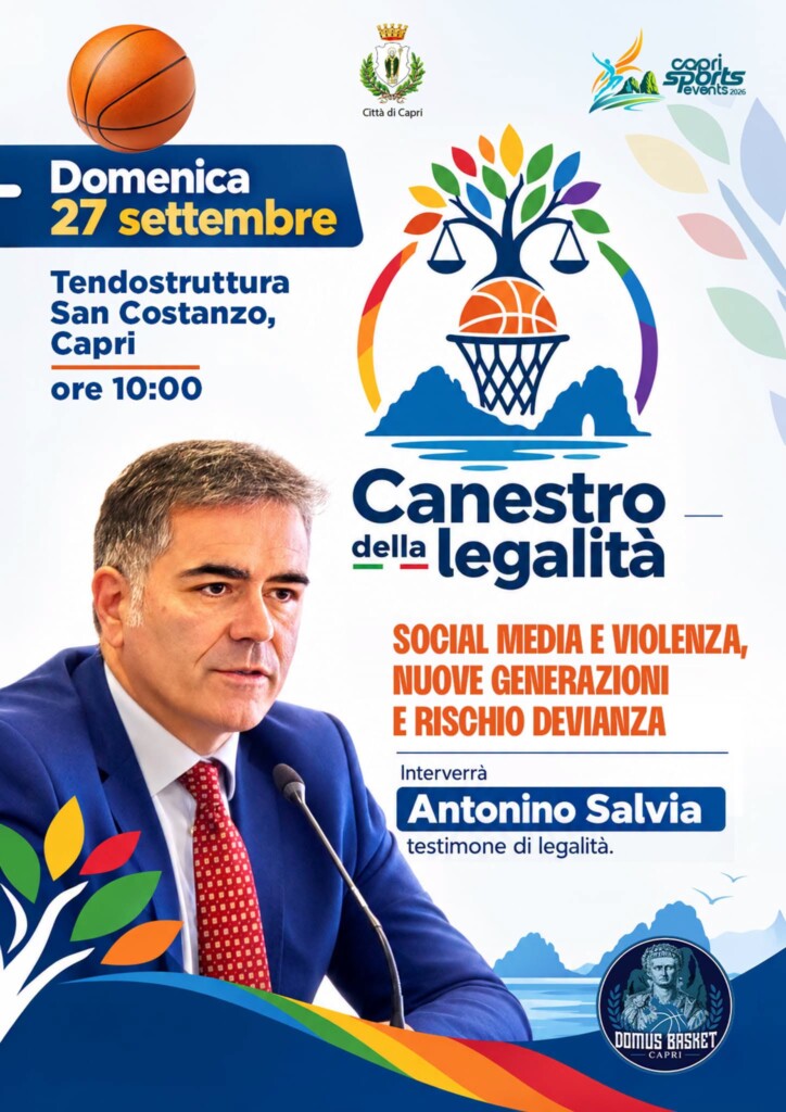 Città di Capri: Canestro della legalità, domenica 27 settembre ore 10, Tendostruttura San Costanzo